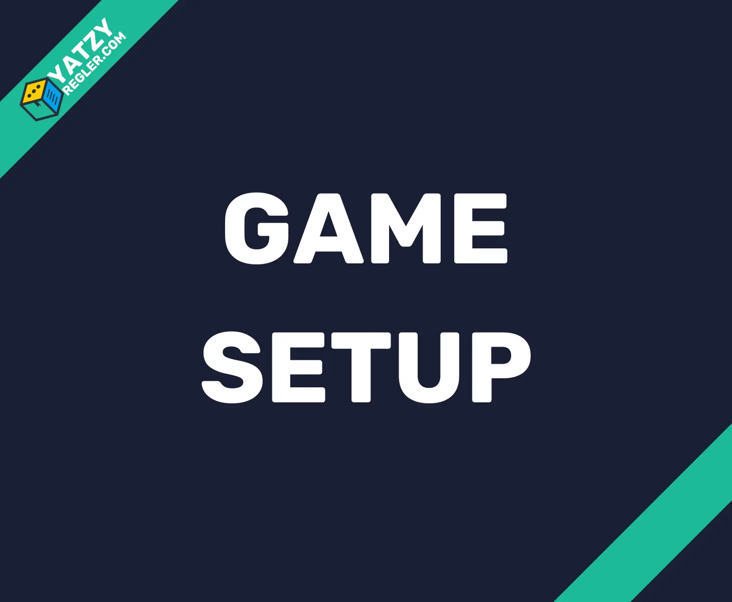 Game Setup